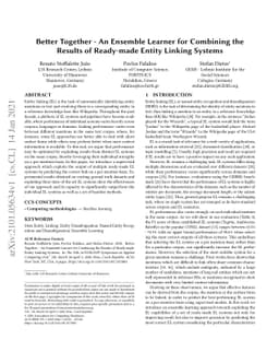 Better Together -- An Ensemble Learner for Combining the Results of
  Ready-made Entity Linking Systems