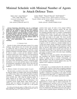 Minimal Schedule with Minimal Number of Agents in Attack-Defence Trees