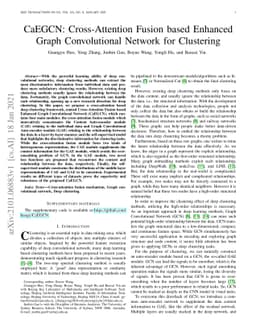 CaEGCN: Cross-Attention Fusion based Enhanced Graph Convolutional
  Network for Clustering