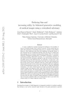 Reducing bias and increasing utility by federated generative modeling of
  medical images using a centralized adversary