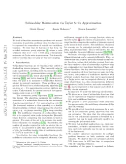 Submodular Maximization via Taylor Series Approximation