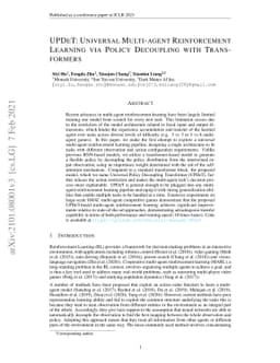 UPDeT: Universal Multi-agent Reinforcement Learning via Policy
  Decoupling with Transformers