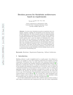 Decision process for blockchain architectures based on requirements