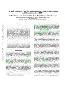 The heads hypothesis: A unifying statistical approach towards
  understanding multi-headed attention in BERT