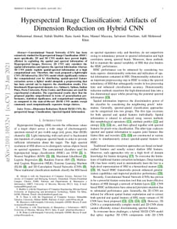 Hyperspectral Image Classification: Artifacts of Dimension Reduction on
  Hybrid CNN