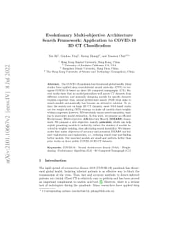 Evolutionary Multi-objective Architecture Search Framework: Application
  to COVID-19 3D CT Classification