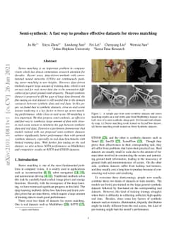 Semi-synthesis: A fast way to produce effective datasets for stereo
  matching
