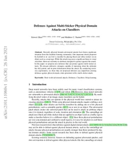 Defenses Against Multi-Sticker Physical Domain Attacks on Classifiers