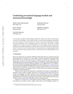 Combining pre-trained language models and structured knowledge