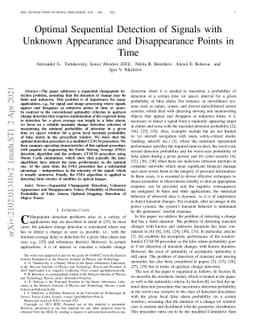 Optimal Sequential Detection of Signals with Unknown Appearance and
  Disappearance Points in Time