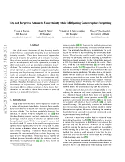 Do Not Forget to Attend to Uncertainty while Mitigating Catastrophic
  Forgetting