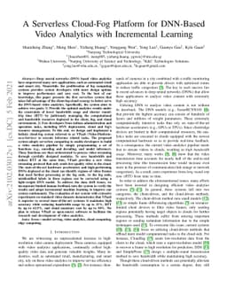 A Serverless Cloud-Fog Platform for DNN-Based Video Analytics with
  Incremental Learning