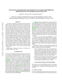 Two-Stage Augmentation and Adaptive CTC Fusion for Improved Robustness
  of Multi-Stream End-to-End ASR
