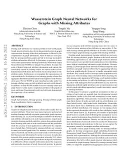 Wasserstein Graph Neural Networks for Graphs with Missing Attributes