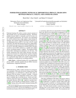 Federated Learning with Local Differential Privacy: Trade-offs between
  Privacy, Utility, and Communication
