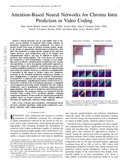 Attention-Based Neural Networks for Chroma Intra Prediction in Video
  Coding