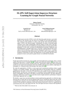 SLAPS: Self-Supervision Improves Structure Learning for Graph Neural
  Networks