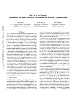 Once is Never Enough: Foundations for Sound Statistical Inference in Tor
  Network Experimentation