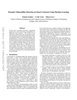 Dynamic Vulnerability Detection on Smart Contracts Using Machine
  Learning