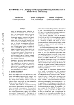 How COVID-19 Is Changing Our Language : Detecting Semantic Shift in
  Twitter Word Embeddings