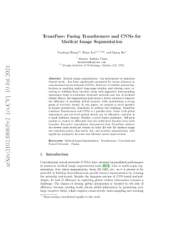 TransFuse: Fusing Transformers and CNNs for Medical Image Segmentation