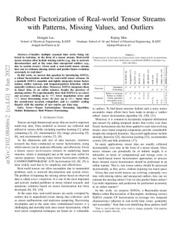 Robust Factorization of Real-world Tensor Streams with Patterns, Missing
  Values, and Outliers
