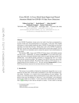 Cross-SEAN: A Cross-Stitch Semi-Supervised Neural Attention Model for
  COVID-19 Fake News Detection