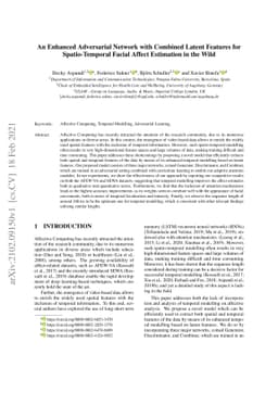 An Enhanced Adversarial Network with Combined Latent Features for
  Spatio-Temporal Facial Affect Estimation in the Wild