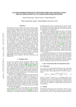 Gaussian Kernelized Self-Attention for Long Sequence Data and Its
  Application to CTC-based Speech Recognition