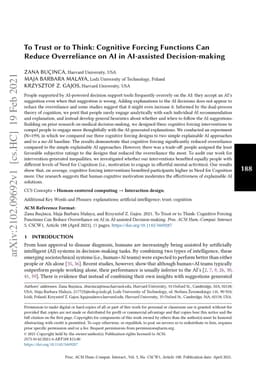 To Trust or to Think: Cognitive Forcing Functions Can Reduce
  Overreliance on AI in AI-assisted Decision-making