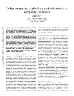 Dither computing: a hybrid deterministic-stochastic computing framework