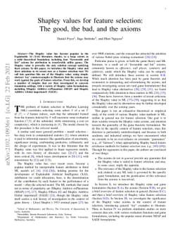 Shapley values for feature selection: The good, the bad, and the axioms