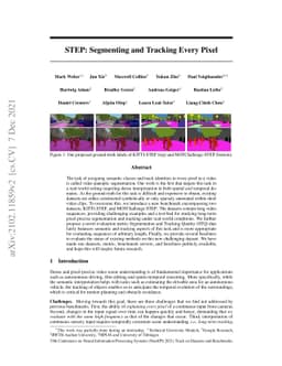 STEP: Segmenting and Tracking Every Pixel