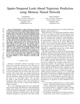 Spatio-Temporal Look-Ahead Trajectory Prediction using Memory Neural
  Network