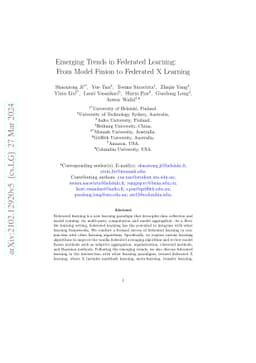 Emerging Trends in Federated Learning: From Model Fusion to Federated X
  Learning