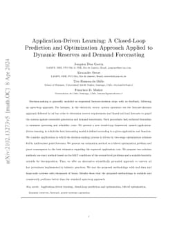 Application-Driven Learning: A Closed-Loop Prediction and Optimization
  Approach Applied to Dynamic Reserves and Demand Forecasting