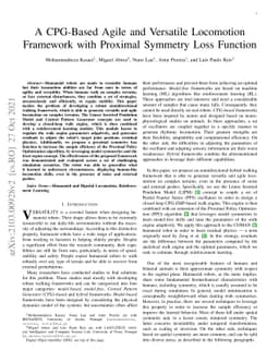 A CPG-Based Agile and Versatile Locomotion Framework Using Proximal
  Symmetry Loss