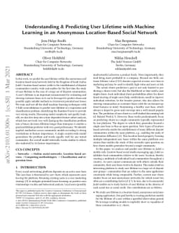 Understanding & Predicting User Lifetime with Machine Learning in an
  Anonymous Location-Based Social Network