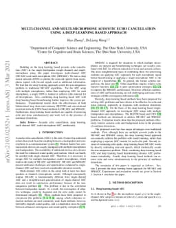 Multi-Channel and Multi-Microphone Acoustic Echo Cancellation Using A
  Deep Learning Based Approach