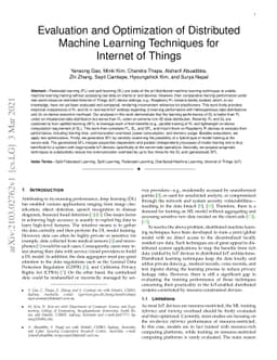 Evaluation and Optimization of Distributed Machine Learning Techniques
  for Internet of Things