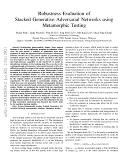 Robustness Evaluation of Stacked Generative Adversarial Networks using
  Metamorphic Testing