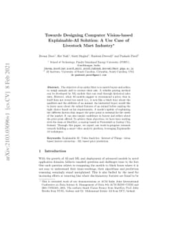Towards Designing Computer Vision-based Explainable-AI Solution: A Use
  Case of Livestock Mart Industry