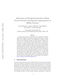 Abstraction and Symbolic Execution of Deep Neural Networks with Bayesian
  Approximation of Hidden Features