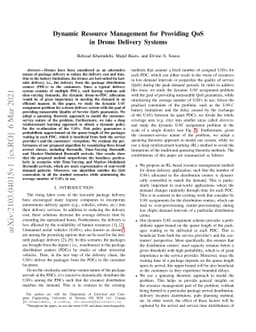 Dynamic Resource Management for Providing QoS in Drone Delivery Systems