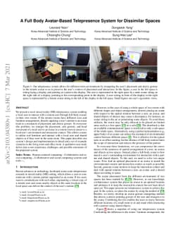 A Full Body Avatar-Based Telepresence System for Dissimilar Spaces
