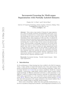 Incremental Learning for Multi-organ Segmentation with Partially Labeled
  Datasets