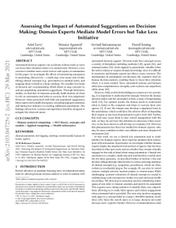 Assessing the Impact of Automated Suggestions on Decision Making: Domain
  Experts Mediate Model Errors but Take Less Initiative