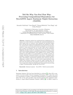 Tell Me Why You Feel That Way: Processing Compositional Dependency for
  Tree-LSTM Aspect Sentiment Triplet Extraction (TASTE)