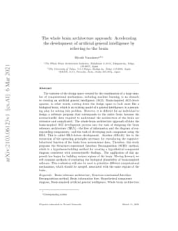 The whole brain architecture approach: Accelerating the development of
  artificial general intelligence by referring to the brain