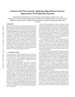 Fairness On The Ground: Applying Algorithmic Fairness Approaches to
  Production Systems